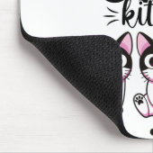 Zeigen Sie mir Ihre Kätzchen Mousepad (Ecke)