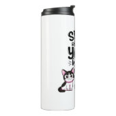 Zeigen Sie mir Ihre Kätzchen Thermosbecher (Nach links gedreht)