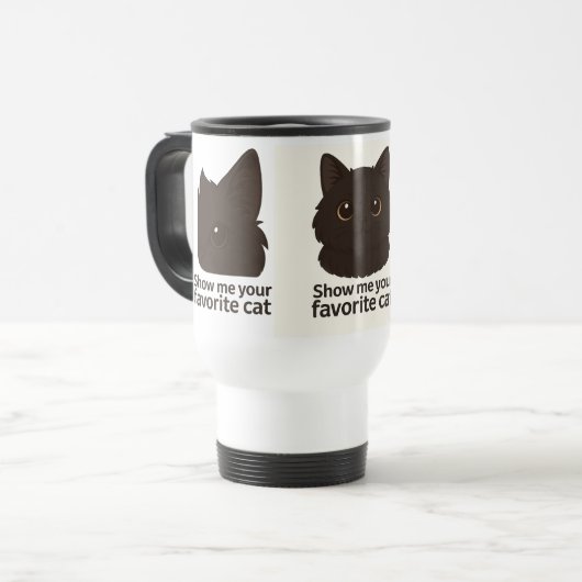 Zeigen Sie mir Ihre Lieblingskatze - Niedliches Ca Reisebecher (Vorderseite Links)