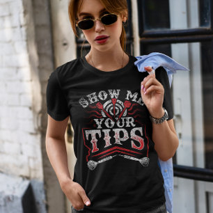 Zeigen Sie mir Ihre Tipps - Funny Dart Champion T-Shirt