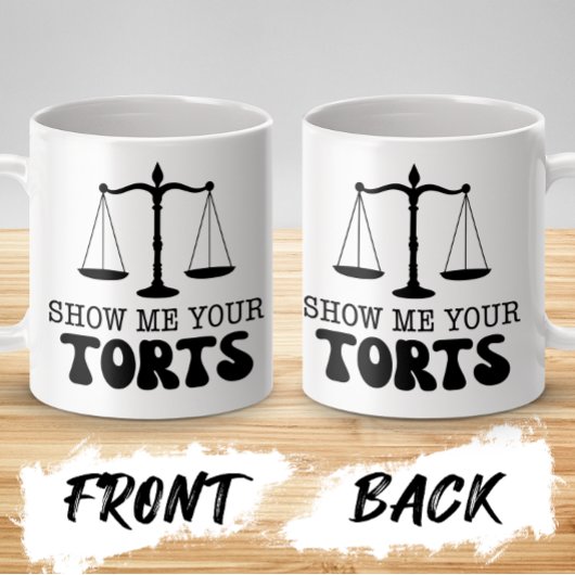 Zeigen Sie mir Ihre Torten, lustigen Anwalt, juris Kaffeetasse