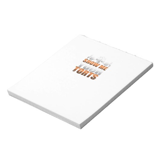 Zeigen Sie mir Ihre Torts Anwälte Student Paralega Notizblock (Rotiert)