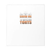 Zeigen Sie mir Ihre Torts Anwälte Student Paralega Notizblock (Vorderseite)