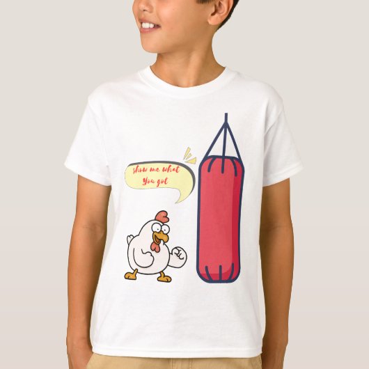 Zeigen Sie mir, was Sie got haben T-Shirt (Vorderseite)