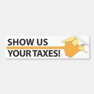 Zeigen Sie uns Ihre Steuern (auf Weiß) Autoaufkleber