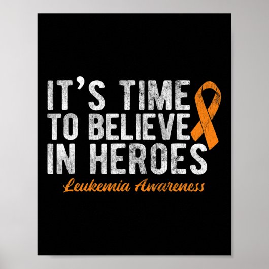Zeit, an die Leukämie des Heroes zu glauben Poster (Vorne)