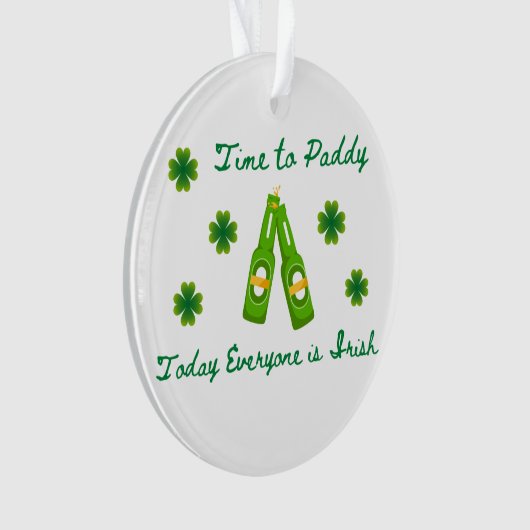 Zeit bis Paddy: Heute ist jeder irisch auf einer Ornament (Vorderseite)