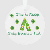 Zeit bis Paddy: Heute ist jeder irisch auf einer Ornament (Rückseite)