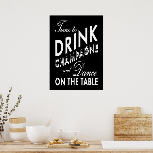Zeit, Champagner Black Poster zu trinken (Küche)