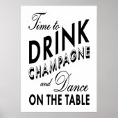 Zeit, Champagner Black & White Poster zu trinken (Vorne)