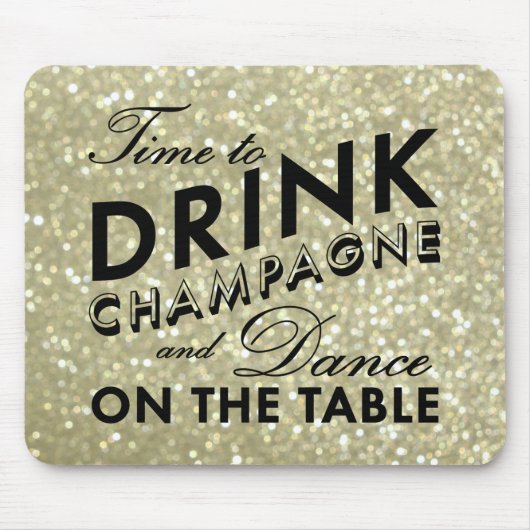 Zeit, Champagner Funkelnd Gold Mouse Pad zu trinke Mousepad (Vorne)