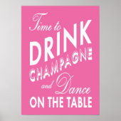 Zeit, Champagner Pink Poster zu trinken (Vorne)