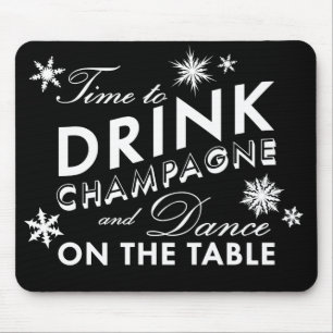 Zeit, Champagner Urlaub Black Mouse Pad zu trinken Mousepad