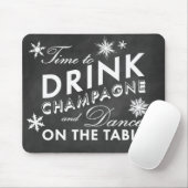 Zeit, Champagner zu trinken Chalk Mouse Pad Mousepad (Mit Mouse)