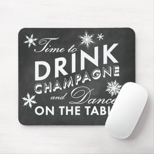 Zeit, Champagner zu trinken Chalk Mouse Pad Mousepad (Mit Mouse)
