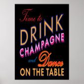 Zeit, Champagner zu trinken, farbenfroh und schwar Poster (Vorne)