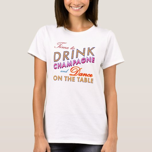 Zeit, Champagner zu trinken farbenfroher T - Shirt (Vorderseite)