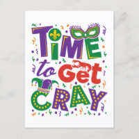 Zeit, Cray Crawfish Mardi Gras zu holen