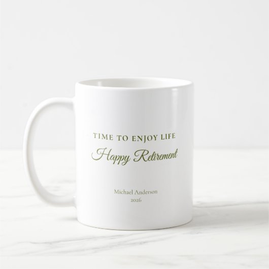 Zeit, das Leben zu genießen Ruhestandsgeschenk Kaffeetasse (Links)