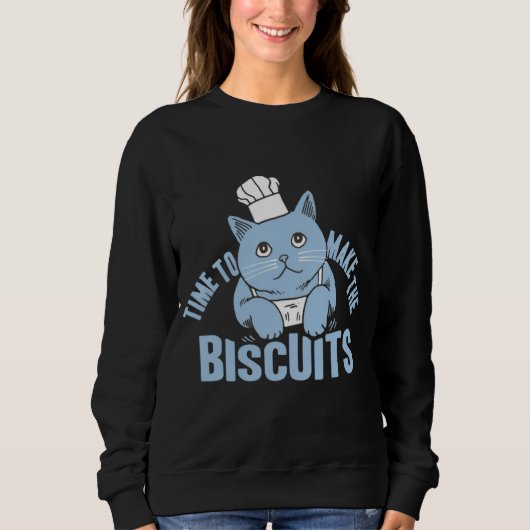 Zeit, die Kekse zu machen Sweatshirt (Vorderseite)