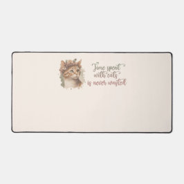 Zeit, die mit Katzen verbracht wird, Niedliches Ca Schreibtischunterlage