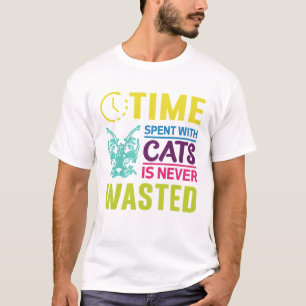 Zeit, die mit Katzen verbracht wird, verschwendet T-Shirt