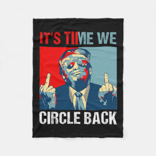 Zeit, die wir umdrehen Trump 2024 Middle Finger Re Fleecedecke