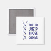 Zeit, diese genetischen Gene zu entpacken Magnet (Vorderseite/Rückseite)