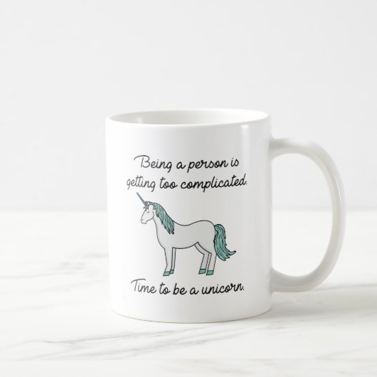Zeit, ein Einhorn zu sein Kaffeetasse (Rechts)