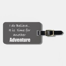 Zeit für Abenteuer Gepäckanhänger