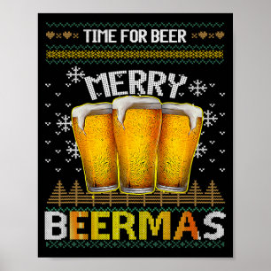 Zeit für Bier Frohe Biermas lustiges Weihnachtsbie Poster