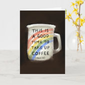 Zeit für den Kaffee Rainbow Coffee Cup Funny Karte (Gelbe Blume)
