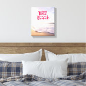 Zeit für den Strand Leinwanddruck (Insitu (Schlafzimmer))