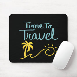Zeit für die Reise nach Strand Mousepad