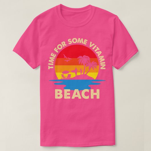 Zeit für ein paar Vitamin Beach T-Shirt (Design vorne)