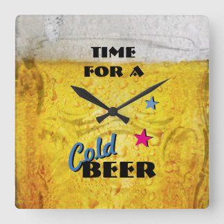 Zeit für eine kalte Biermauer Quadratische Wanduhr