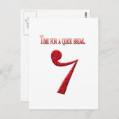 "Zeit für eine kurze Pause" Postkarte (Vorne/Hinten)