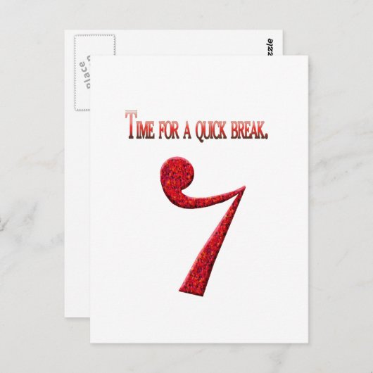 "Zeit für eine kurze Pause" Postkarte (Vorne/Hinten)