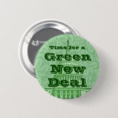 Zeit für einen grünen New Deal Button (Vorne & Hinten)