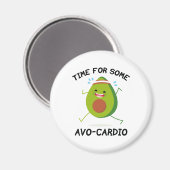 Zeit für einige Avo-Cardio Magnet (Vorderseite/Rückseite)