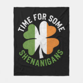 Zeit für einige Shenanigans am St. Patrick's Day Fleecedecke (Vorderseite)