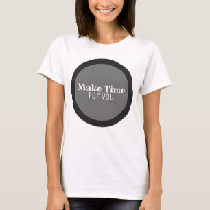 Zeit für Ihren T - Shirt