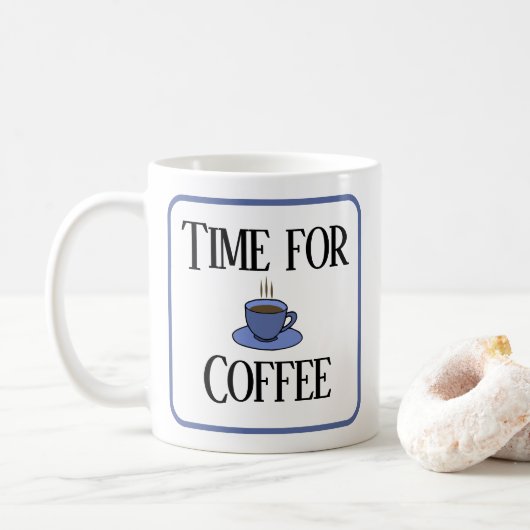 Zeit für Kaffee, blaue Tasse. Personalisiert. Kaffeetasse (Mit Donut)