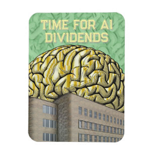 Zeit für KI-Dividenden Magnet