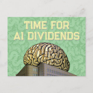 Zeit für KI-Dividenden Postkarte