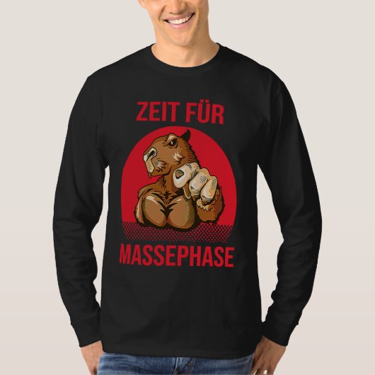 Zeit Für Massephase Bodybuilding T-Shirt (Vorderseite)