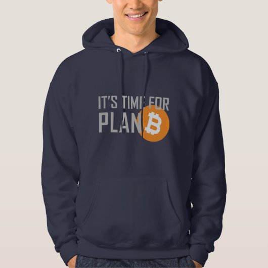 Zeit für Plan B Hoodie (Vorderseite)