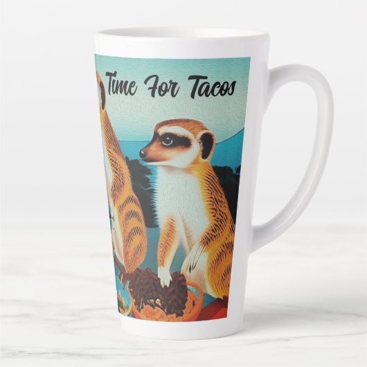 Zeit für Tacos Meerkat Style, Latte Tasse (Rechts)