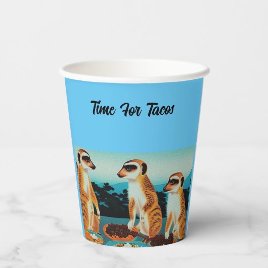 Zeit für Tacos Meerkat Style, Papieraufnahmen Pappbecher (Rückseite)