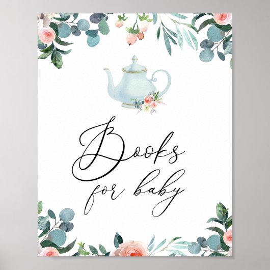 Zeit für Tee Blush Florals Bücher für Baby-Zeichen Poster (Vorne)